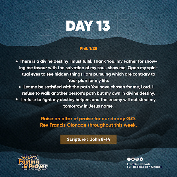 2023 Fasting & Prayers – Day 13 – JILFI