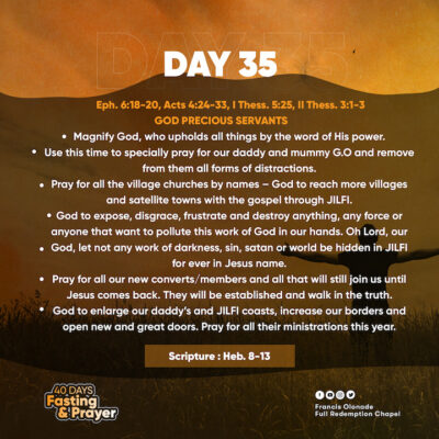2023 Fasting & Prayers – Day 35 – JILFI